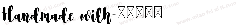 Handmade with字体转换